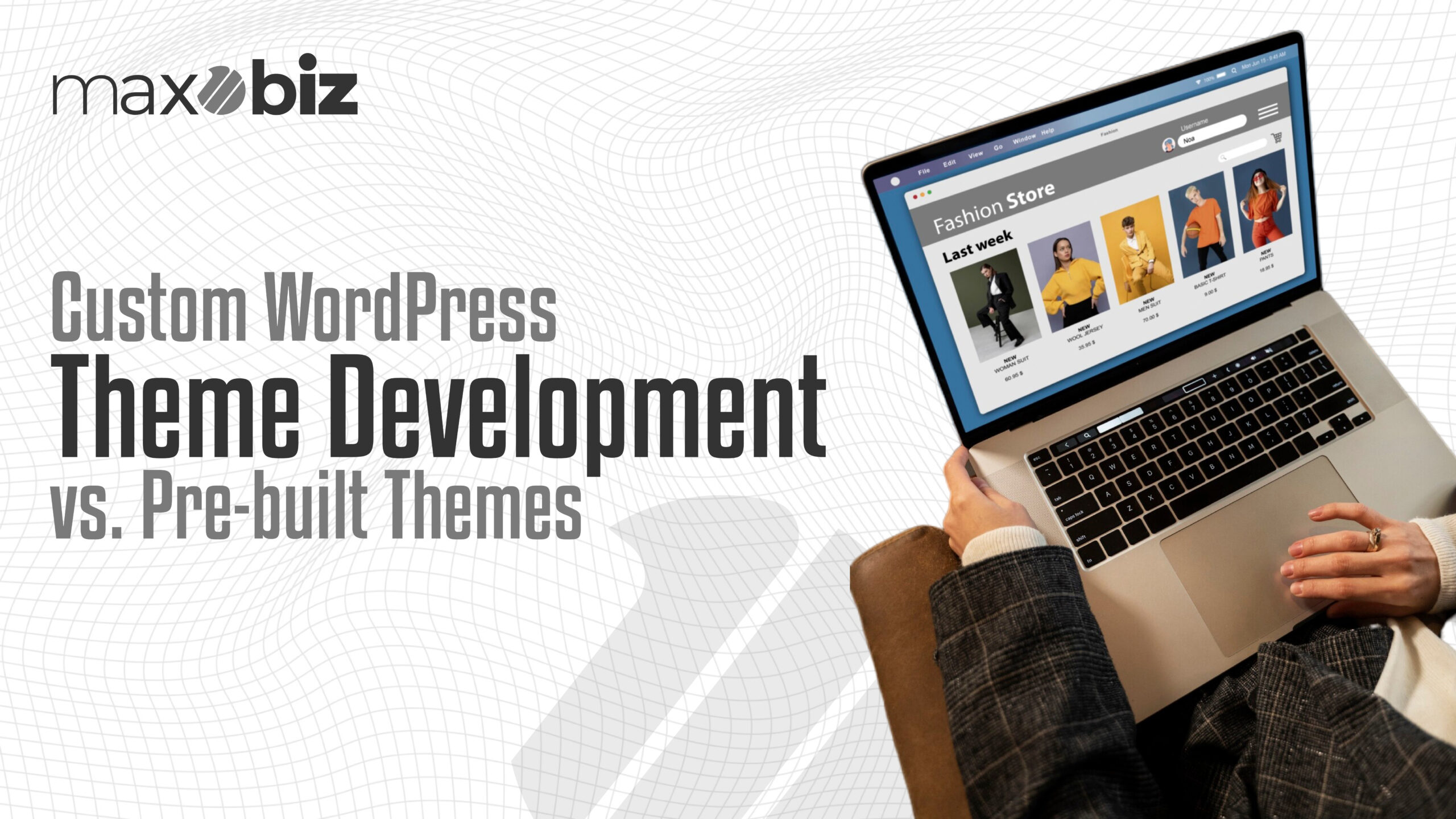 Custom WordPress Theme Development vs. Pre-built Themes