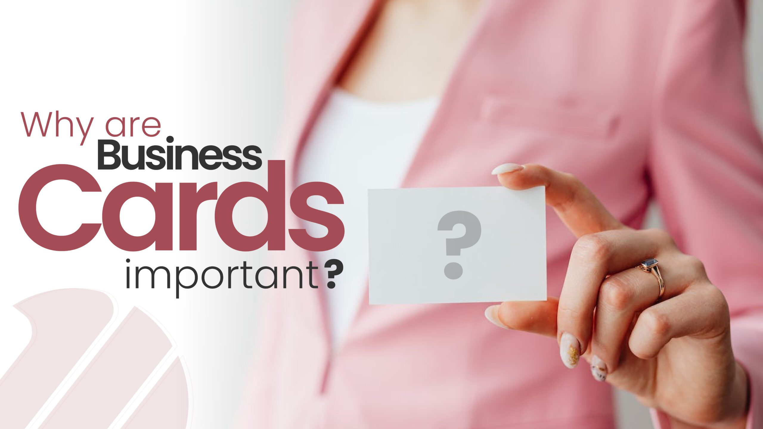 Why are business cards important? Reasons why they are still relevant