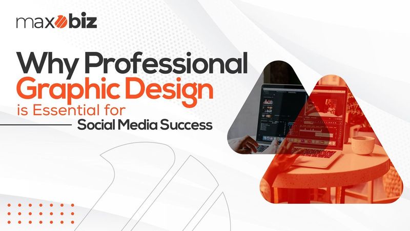 Why Professional Graphic Design is Essential for Social Media Success