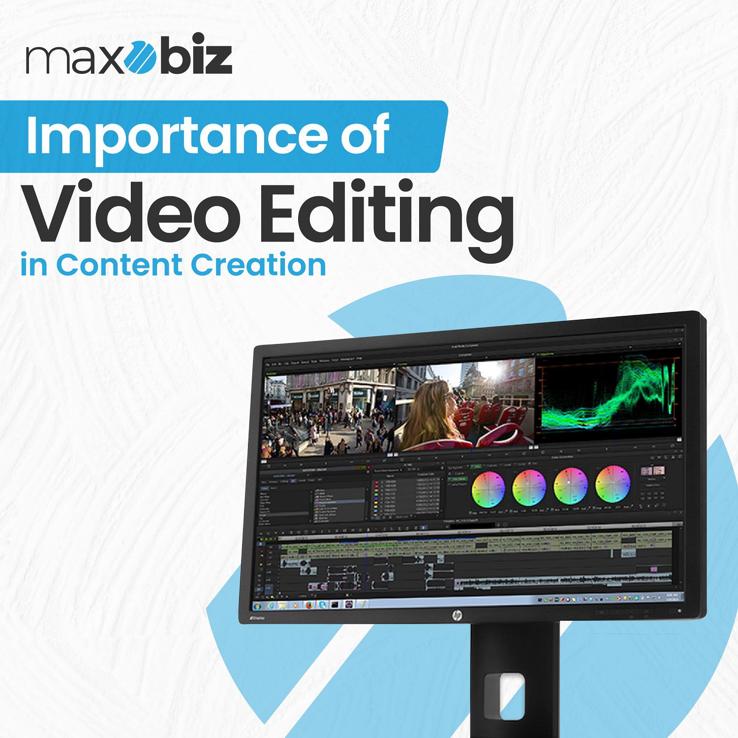 Importance of Video Editing in Content Creation