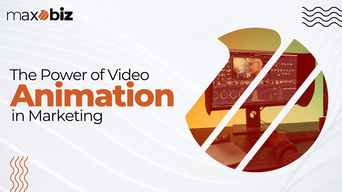 The Power of Video Animation in Marketing