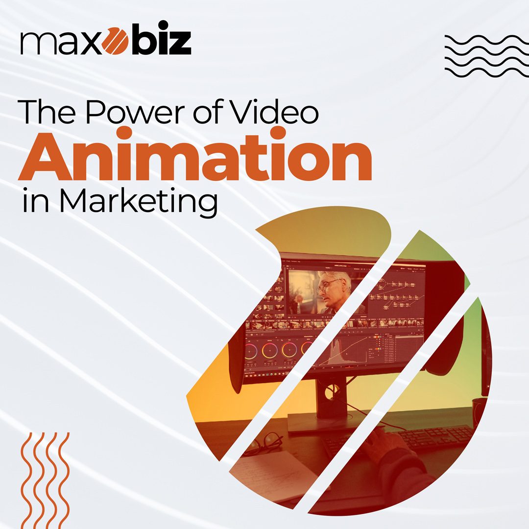 The Power of Video Animation in Marketing