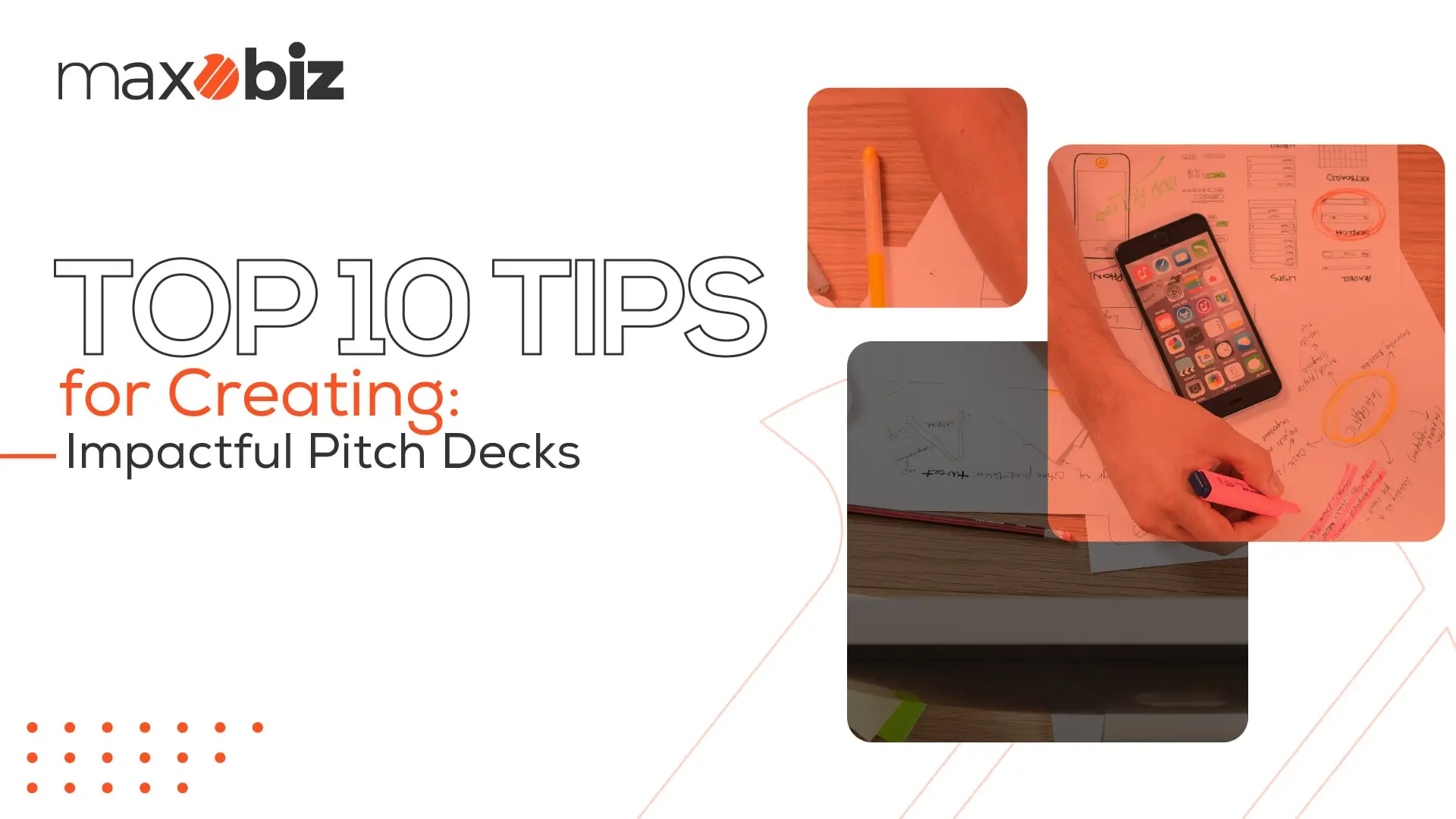 Top 10 Tips for Creating Impactful Pitch Decks