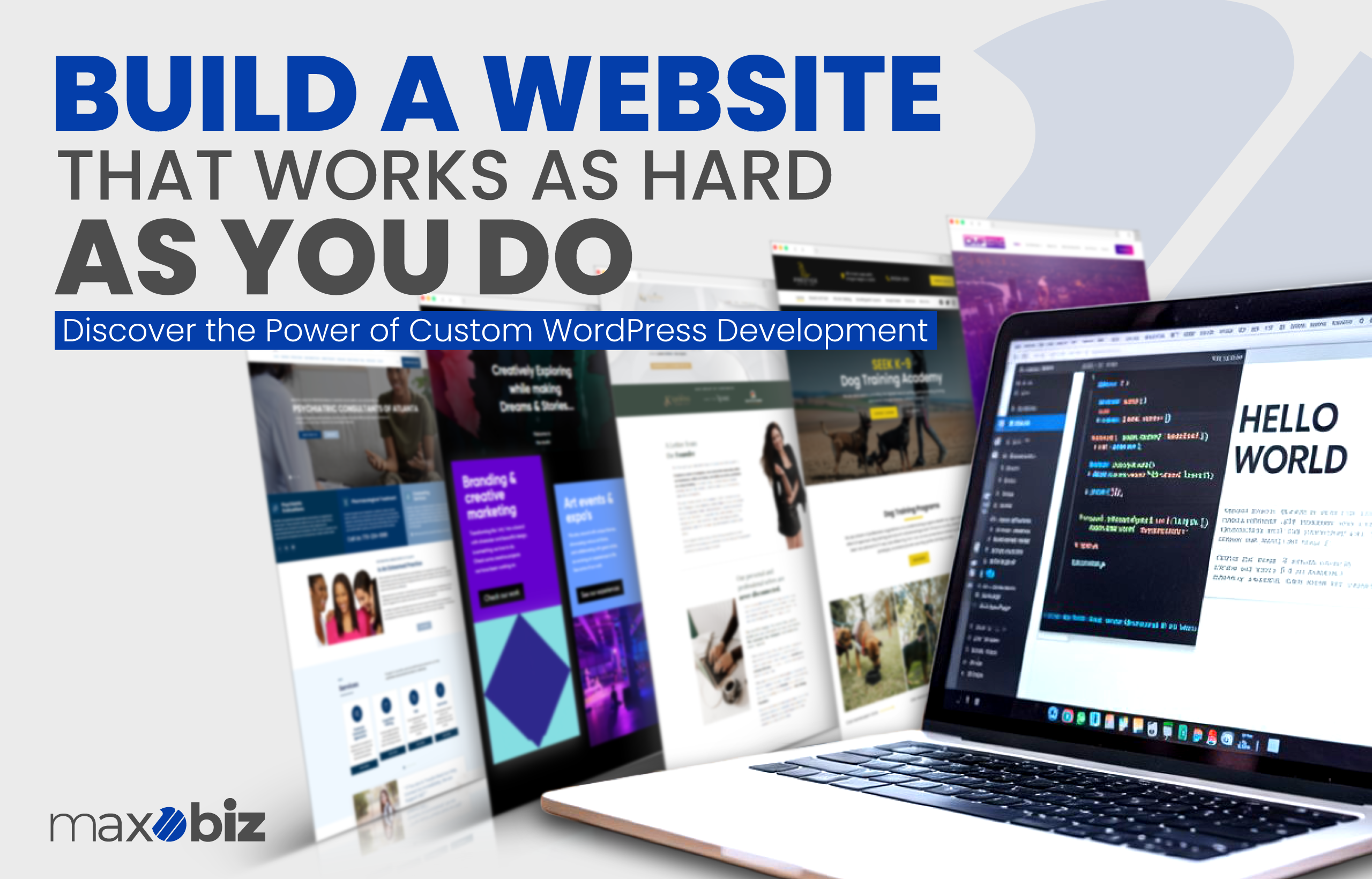 Custom WordPress Development: Everything You Need to Know